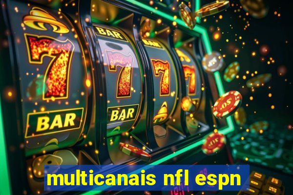 multicanais nfl espn