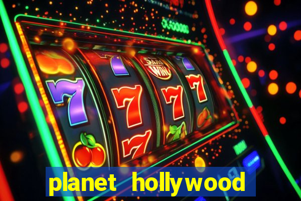 planet hollywood resort & casino vegas