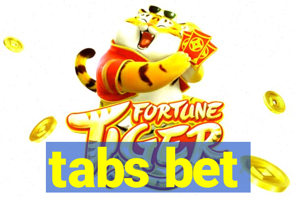 tabs bet