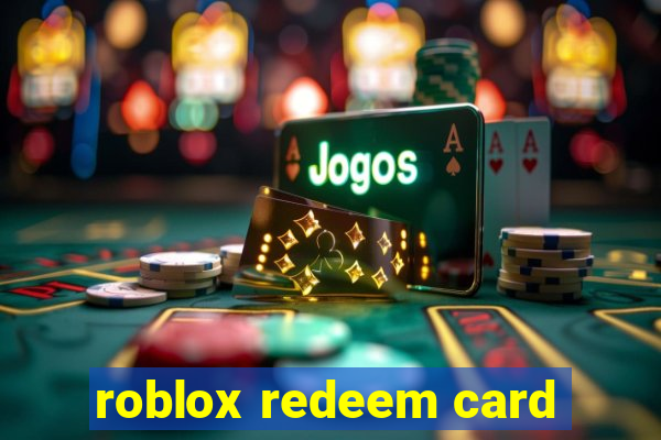 roblox redeem card