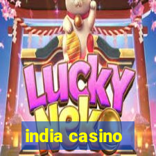 india casino