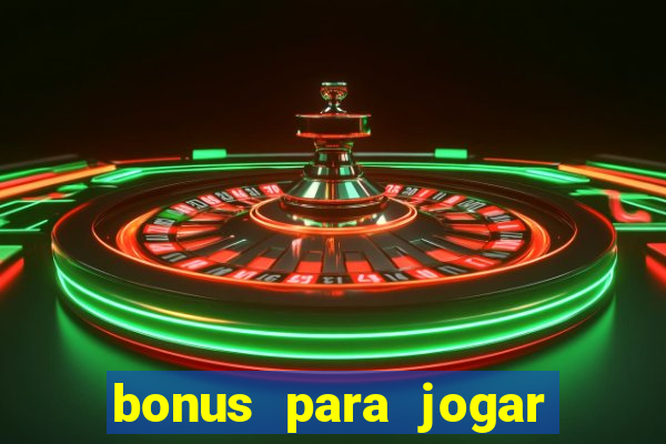 bonus para jogar no tigre