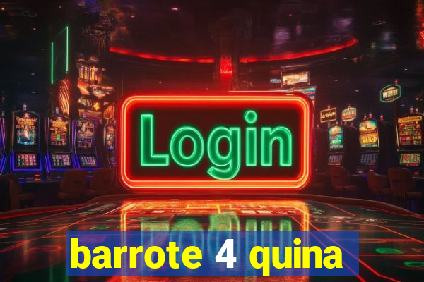 barrote 4 quina