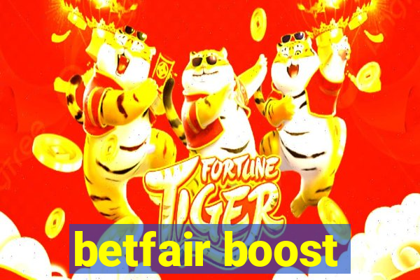 betfair boost