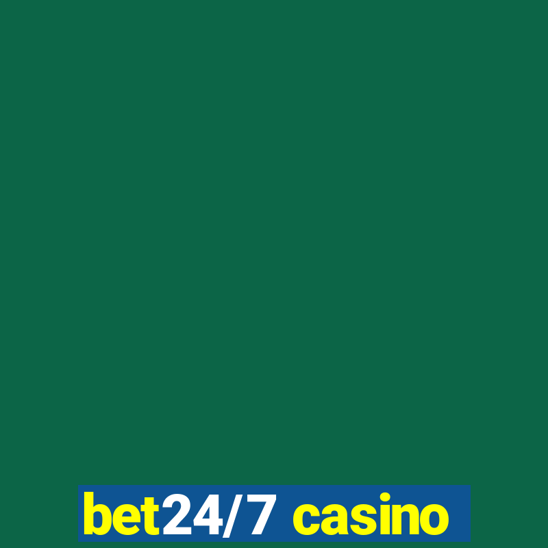 bet24/7 casino