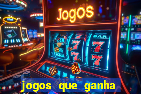 jogos que ganha b?nus para jogar