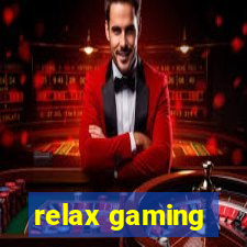 relax gaming