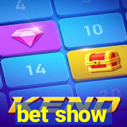 bet show