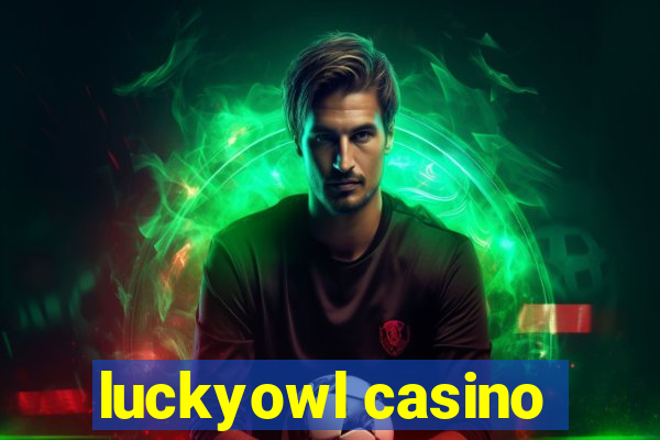 luckyowl casino