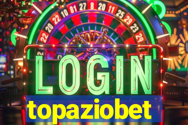 topaziobet