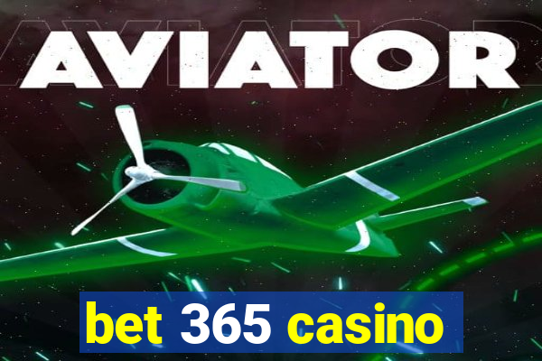 bet 365 casino