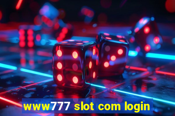 www777 slot com login