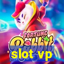 slot vp