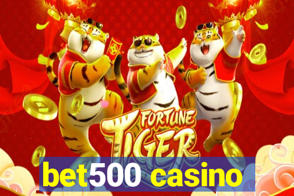 bet500 casino