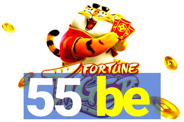 55 be