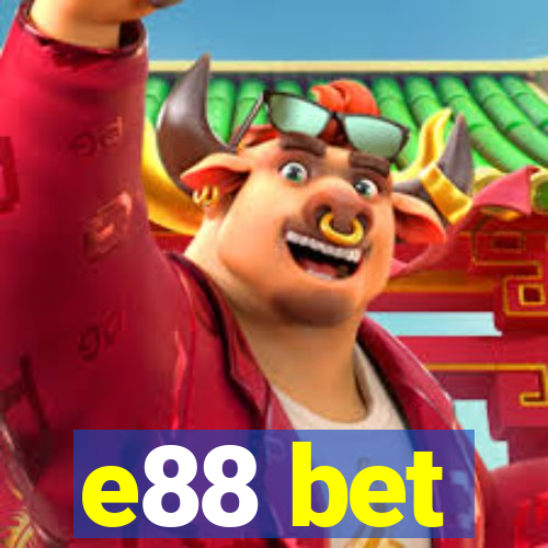 e88 bet