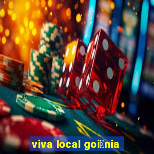 viva local goi芒nia