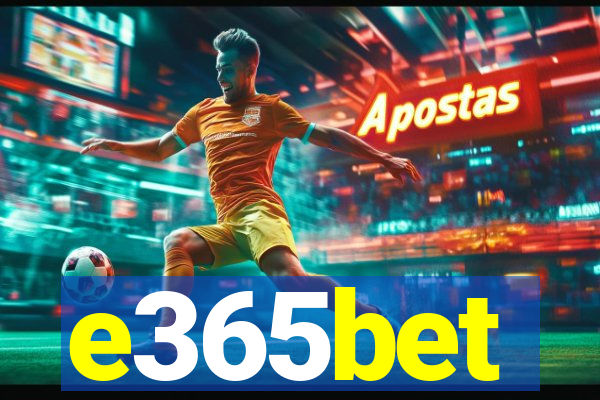 e365bet