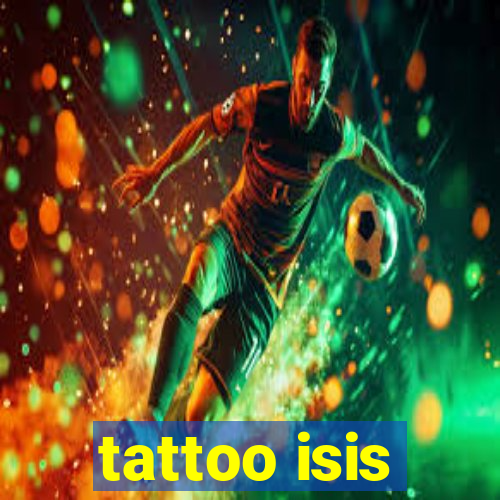 tattoo isis