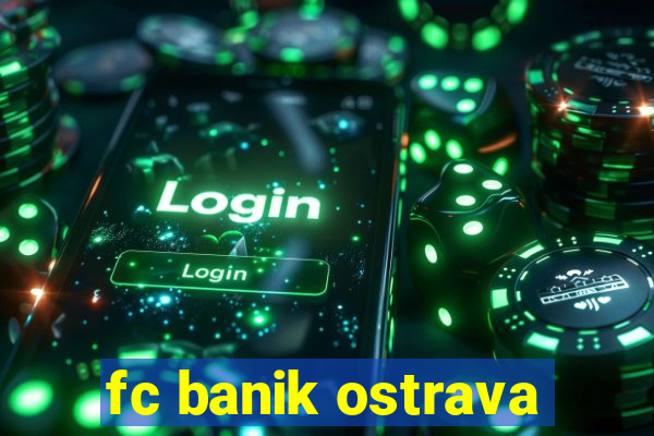 fc banik ostrava