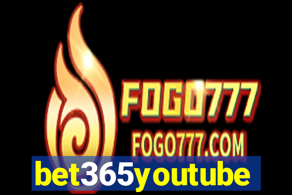 bet365youtube