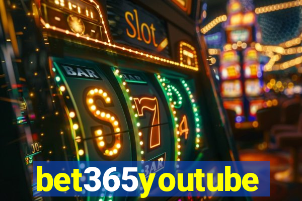 bet365youtube