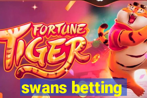 swans betting