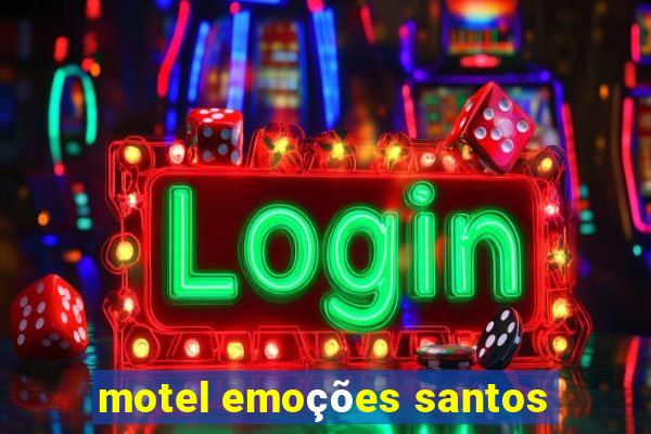 motel emoções santos