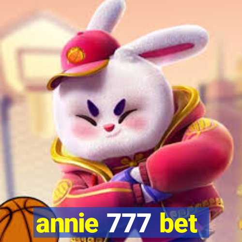 annie 777 bet