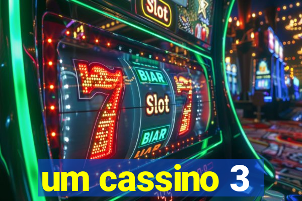 um cassino 3