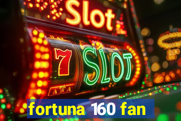 fortuna 160 fan