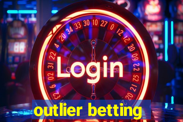 outlier betting