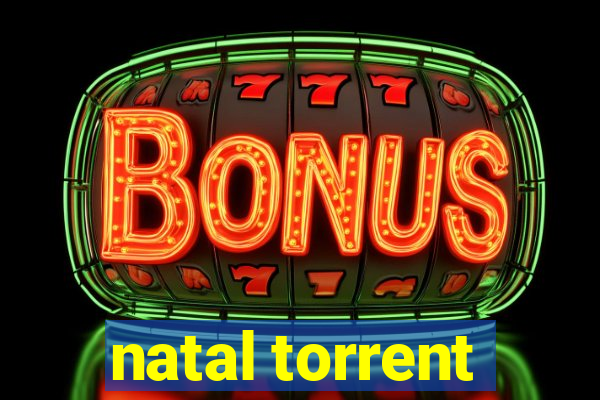 natal torrent