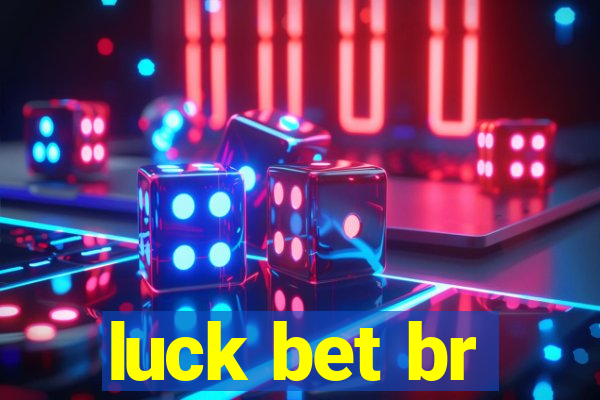 luck bet br