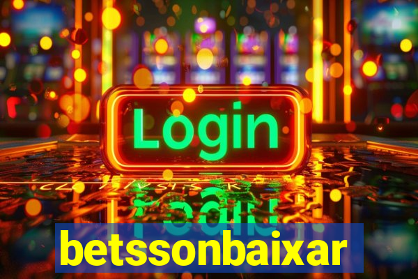 betssonbaixar