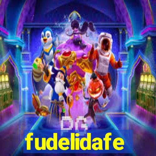 fudelidafe