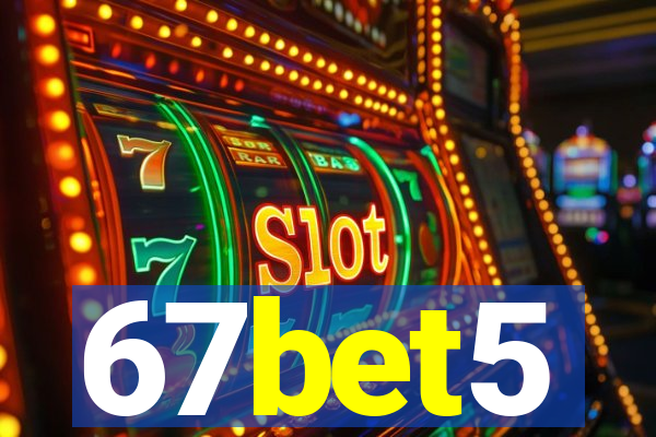 67bet5