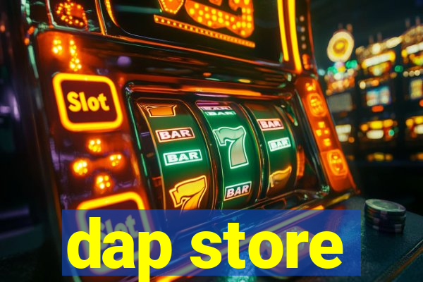 dap store