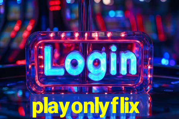 playonlyflix