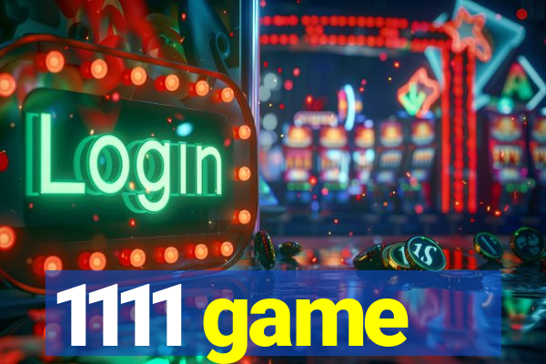 1111 game