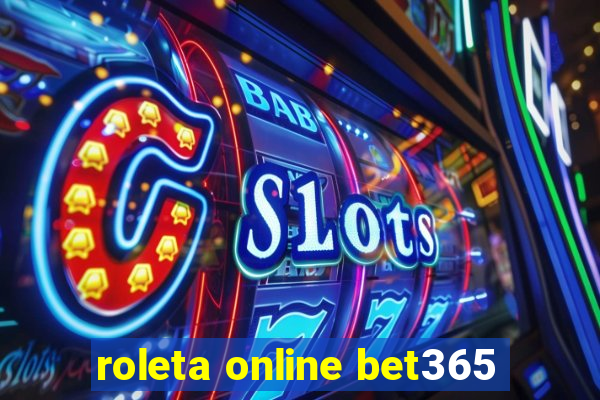 roleta online bet365