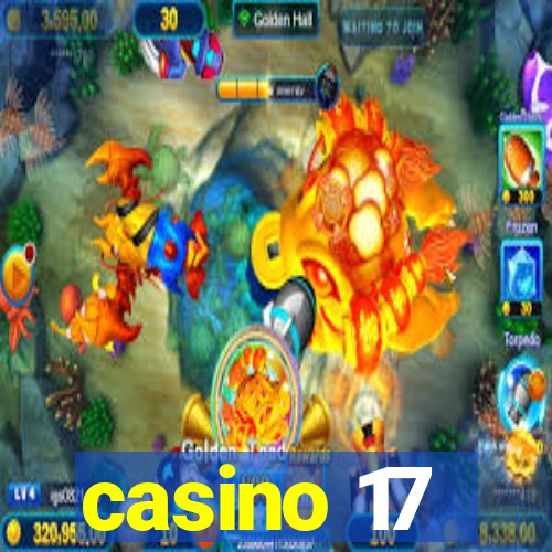 casino 17