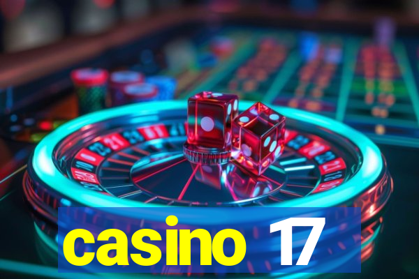 casino 17