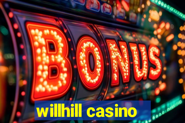 willhill casino