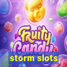 storm slots