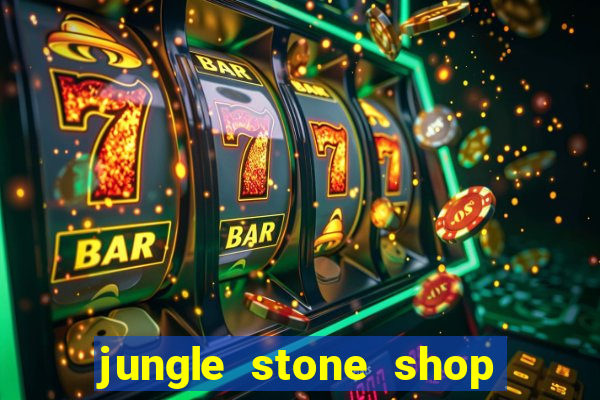 jungle stone shop reclame aqui