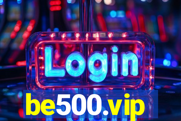 be500.vip