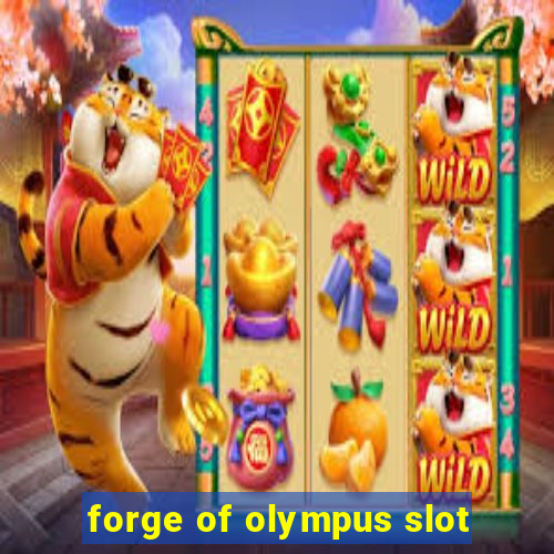 forge of olympus slot