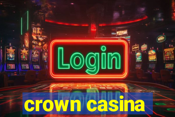 crown casina