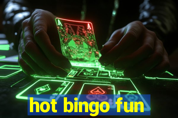 hot bingo fun